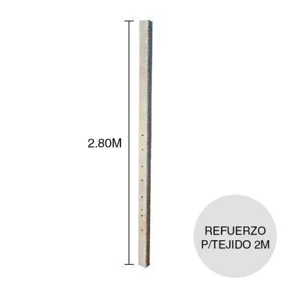 Poste Refuerzo Recto para Tejido 1.80 a 2mts (12cm x 12cm x 2.80m)